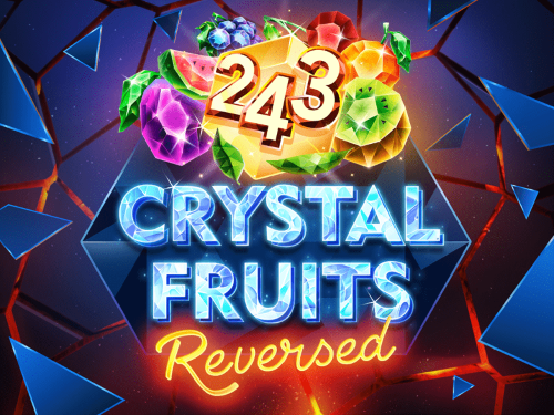 243 크리스탈 프룻츠 리버스드 243 Crystal Fruits Reversed