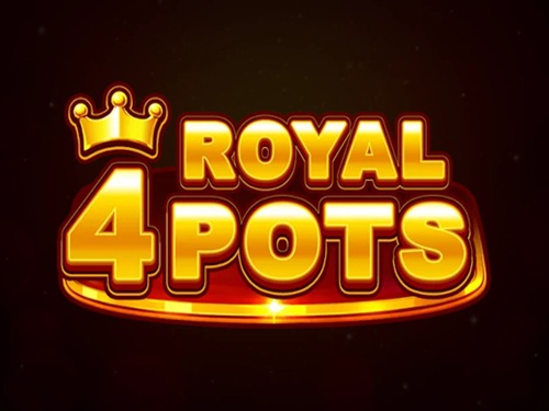 4 로열 팟츠 4 Royal Pots