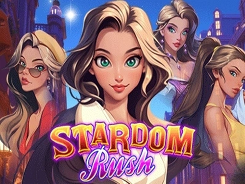 스타덤 러시 Stardom Rush
