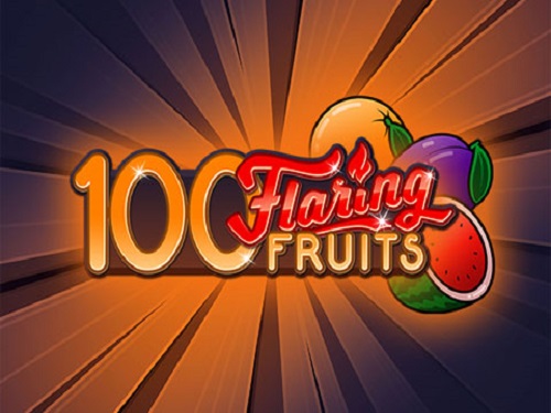100 플레어링 프룻츠 100 Flaring Fruits