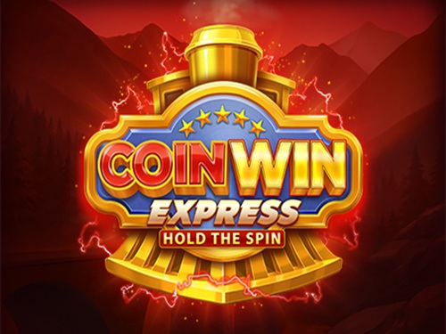 코인 윈 익스프레스: 홀드 더 스핀 Coin Win Express: Hold the Spin