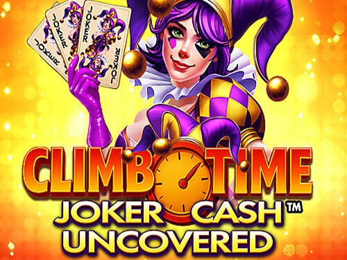 클라임 타임 조커 캐시 언커버드 Climb Time Joker Cash Uncovered