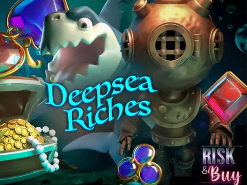 딥시 리치스 Deepsea Riches