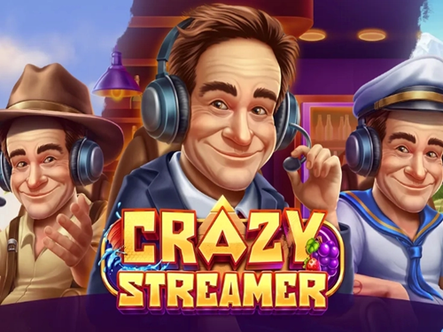 크레이지 스트리머 Crazy Streamer