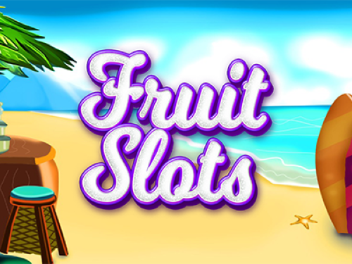 프루트 슬롯츠 Fruit Slots