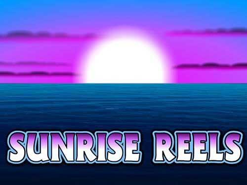 선라이즈 릴스 Sunrise Reels