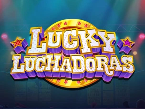럭키 루차도라스 Lucky Luchadoras