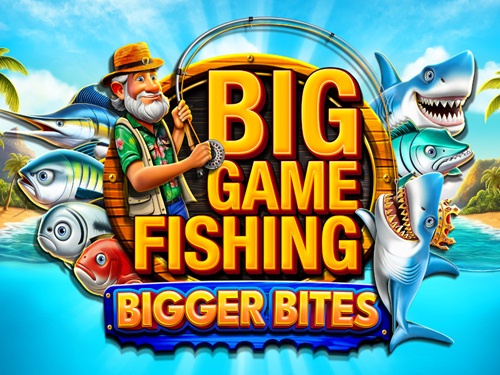 빅 게임 피싱 비거 바이츠 Big Game Fishing Bigger Bites