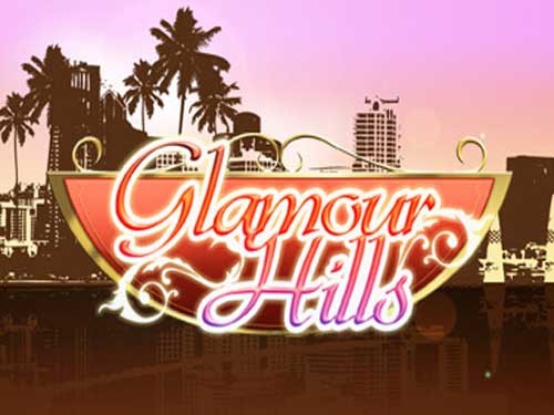 글래머 힐스 Glamour Hills