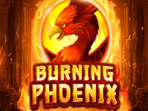 버닝 피닉스 Burning Phoenix