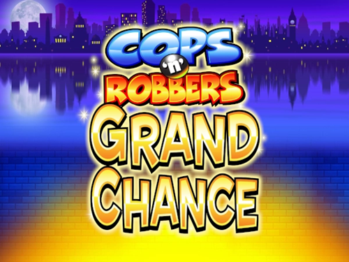 캅스 앤 로버스 그랜드 챈스 Cops 'n' Robbers Grand Chance