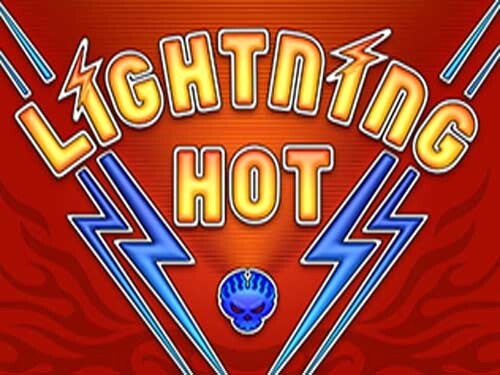 라이트닝 핫 Lightning Hot