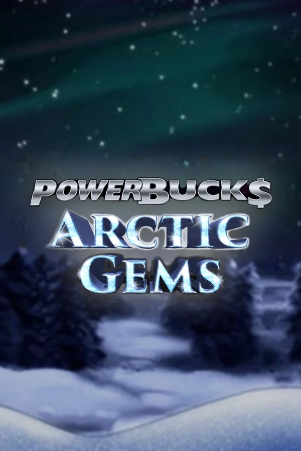 파워벅$ 아틱 젬스 POWERBUCK$ Arctic Gems