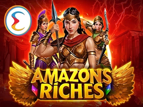 아마존스 리치스 Amazons Riches