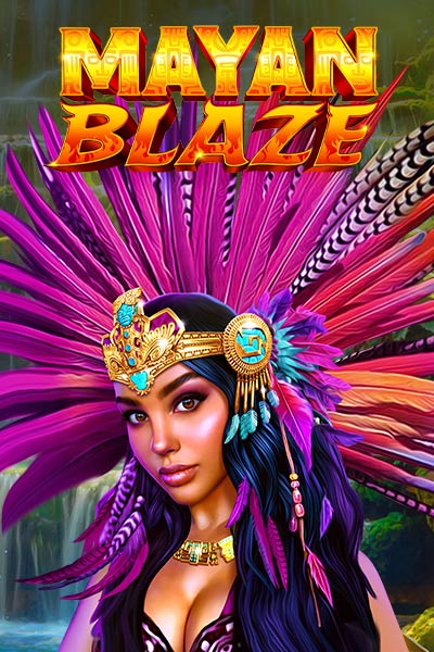 마야 블레이즈 Mayan Blaze