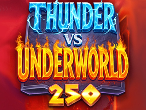 썬더 vs 언더월드 250 Thunder vs Underworld 250