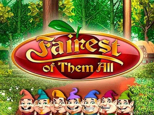 페어리스트 오브 뎀 올 Fairest of Them All