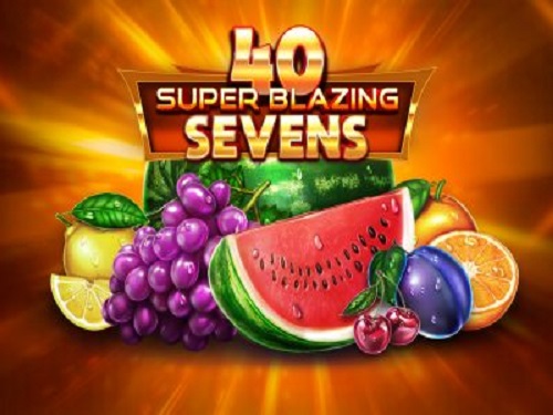 40 슈퍼 블레이징 세븐스 40 Super Blazing Sevens