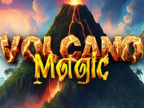 볼케이노 매직 Volcano Magic