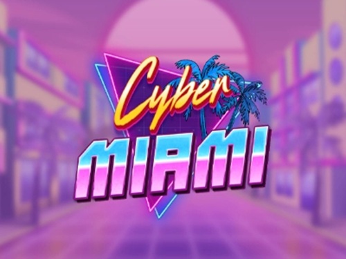 사이버 마이애미 Cyber Miami