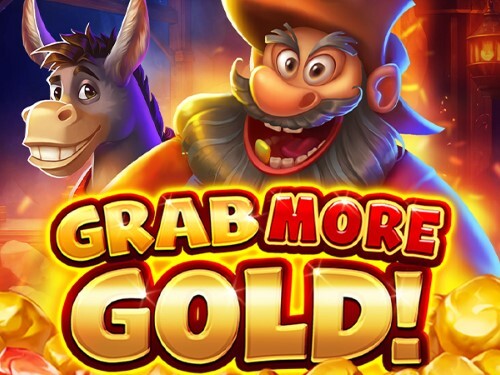 그랩 모어 골드! Grab More Gold! 