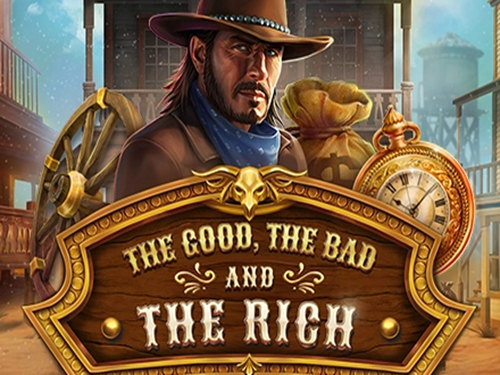 더 굿, 더 배드 앤 더 리치 The Good, The Bad and The Rich