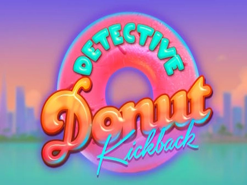 디텍티브 도넛 킥백 Detective Donut Kickback