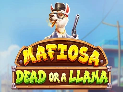 마피오사 데드 오어 어 라마 Mafiosa Dead or a Llama