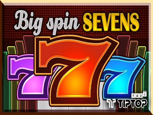 빅 스핀 세븐스 Big Spin Sevens 