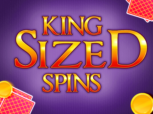 킹 사이즈드 스핀스 King Sized Spins