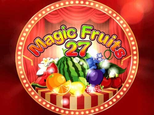 매직 프루츠 27 Magic Fruits 27