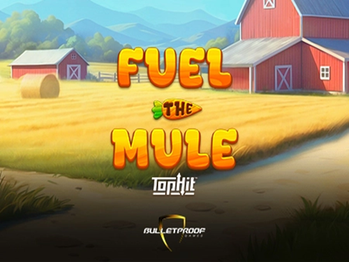 퓨얼 더 뮬 Fuel The Mule