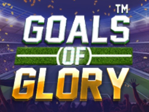 골즈 오브 글로리 Goals Of Glory