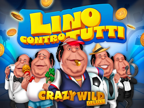 리노 콘트로 투티 크레이지 와일드 디럭스 Lino Contro Tutti Crazy Wild Deluxe