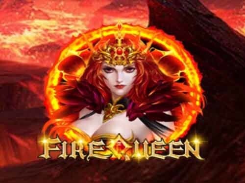 파이어 퀸 Fire Queen