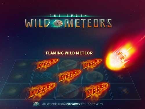 더 엣지 와일드 메테오스 The Edge Wild Meteors
