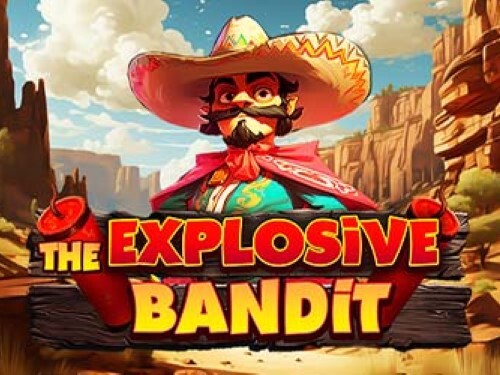 더 익스플로시브 밴딧 The Explosive Bandit