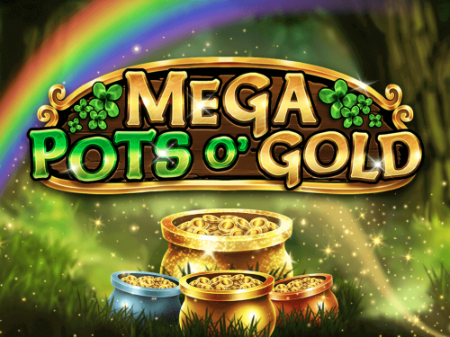 메가 팟스 오골드 Mega Pots O'gold