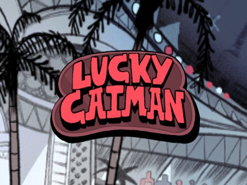 럭키 카이만 Lucky Caiman