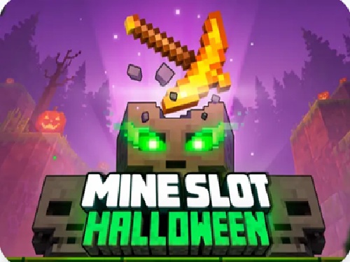 Mine Slot Halloween  Mine Slot Halloween 
