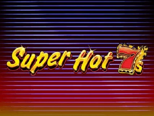 수퍼 핫 7s Super Hot 7s