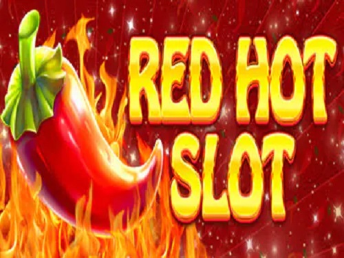 레드 핫 슬롯 Red Hot Slot