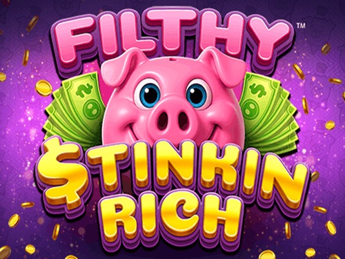 필시 스팅킨 리치 Filthy Stinkin Rich