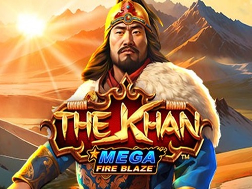 메가 파이어 블레이즈: 더 칸 Mega Fire Blaze: The Khan