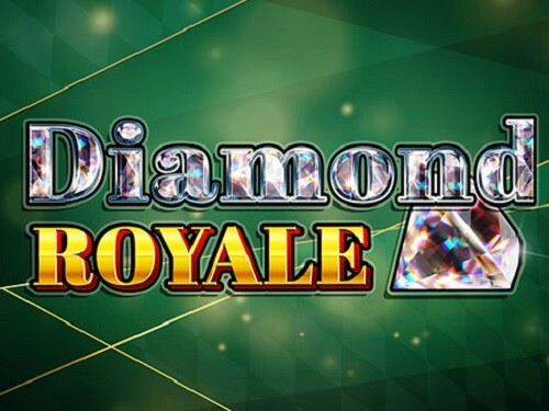 다이아몬드 로얄 Diamond Royale