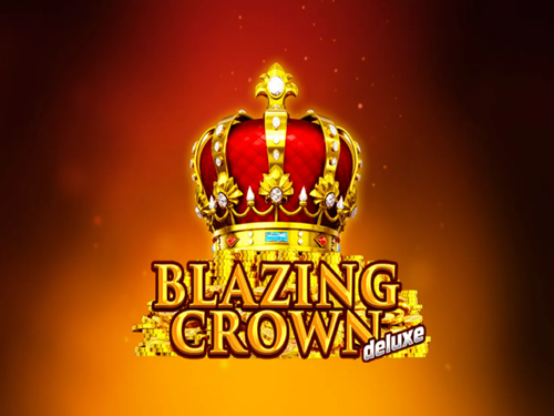 Blazing Crown Deluxe Blazing Crown Deluxe