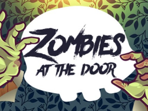 좀비스 앳 더 도어 Zombies At The Door
