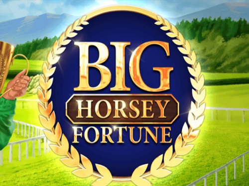 빅 호시 포춘 Big Horsey Fortune