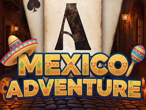 멕시코 어드벤처 Mexico Adventure