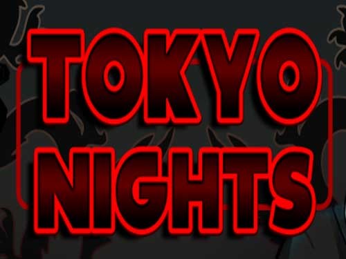 도쿄 나이츠 Tokyo Nights